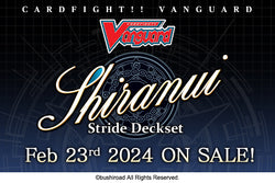 Cardfight!! Vanguard Special Series 09: Stride Deckset -Shiranui- (Pre-order)