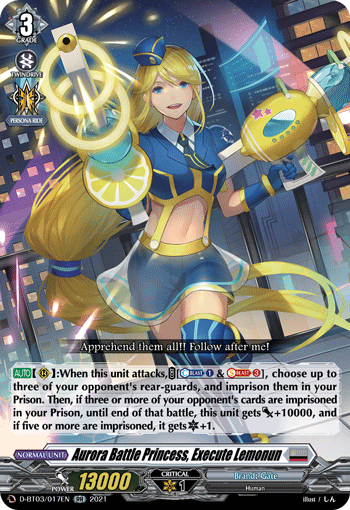 Aurora Battle Princess, Execute Lemonun - D-BT03/017EN