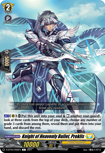 Knight of Heavenly Bullet, Proklis - D-BT03/099EN