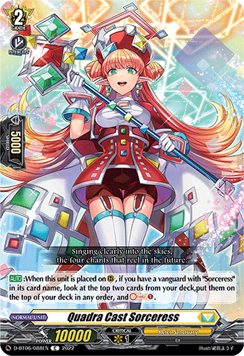 Quadra Cast Sorceress - D-BT06/088EN