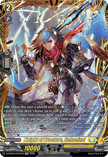 Knight of Fracture, Schneizal (FFR) - D-BT06/FFR12EN
