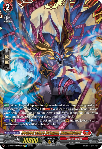 Sealed Blaze Dragon, Kaankshati (FFR) - D-BT09/FFR01EN