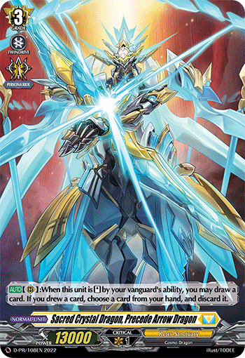 Sacred Crystal Dragon, Precede Arrow Dragon (Holo) - D-PR/108EN