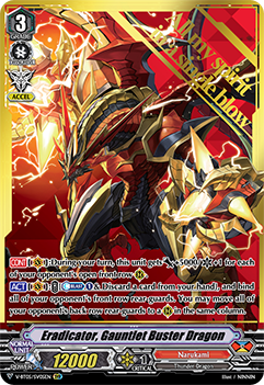 Eradicator, Gauntlet Buster Dragon (SVR)