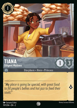 Tiana - Diligent Waitress (197/204) [Rise of the Floodborn]