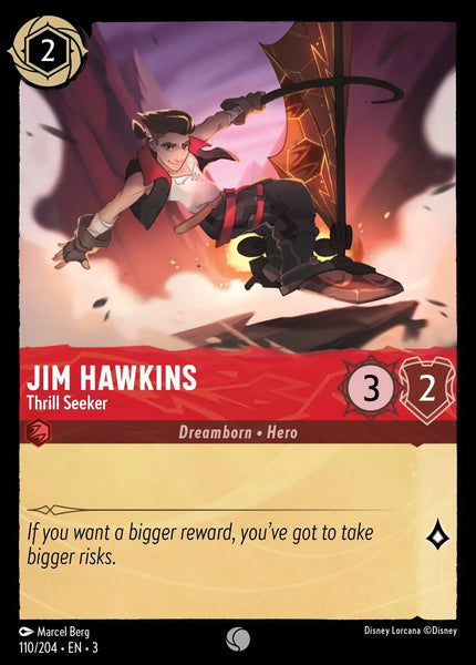 Jim Hawkins - Thrill Seeker (110/204) [Into the Inklands]