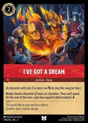 I've Got a Dream (129/204) [Into the Inklands]