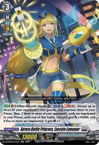 Aurora Battle Princess, Execute Lemonun