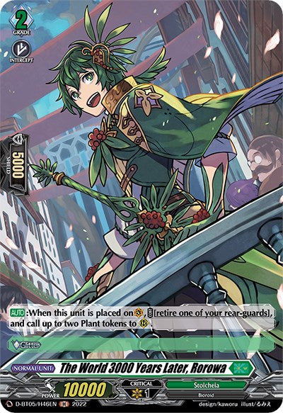 The World 3000 Years Later, Rorowa (Holo)