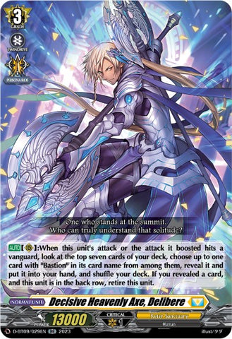Decisive Heavenly Axe, Delibere