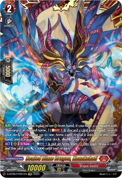 Sealed Blaze Dragon, Kaankshati (FFR)