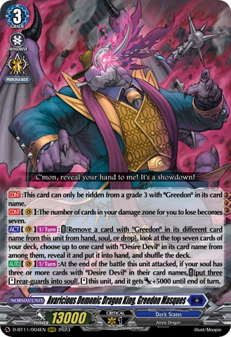 Avaricious Demonic Dragon King, Greedon Masques
