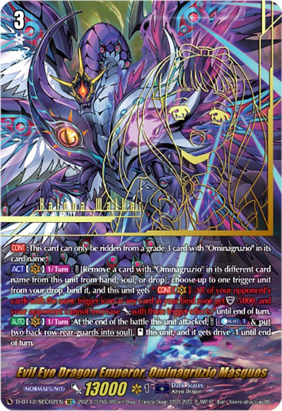 Evil Eye Dragon Emperor, Ominagruzio Masques (SEC)