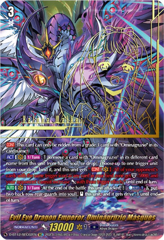 Evil Eye Dragon Emperor, Ominagruzio Masques (SEC)