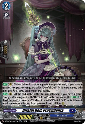 Direful Doll, Provvidenza