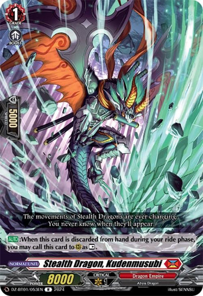 Stealth Dragon, Kudenmusubi