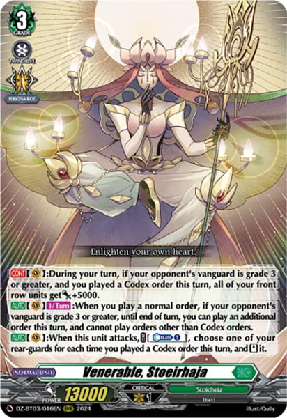 Venerable, Stoeirhaja