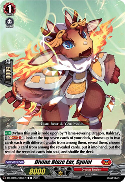 Divine Blaze Ear, Synfol