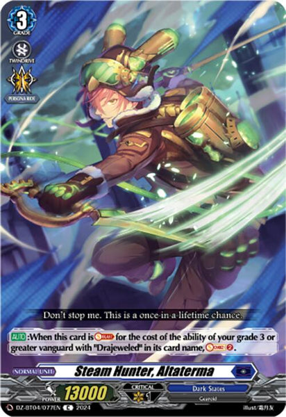 Steam Hunter, Altaterma