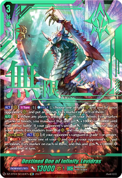 Destined One of Infinity, Levidras (SEC)