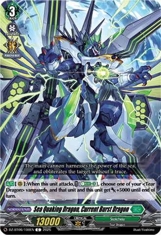 Sea Quaking Dragon, Current Burst Dragon
