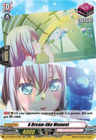 A Dream-like Moment