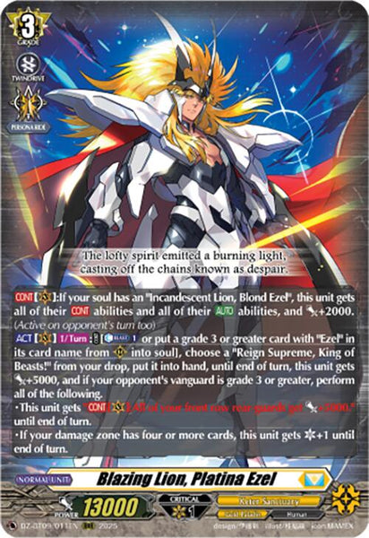 Blazing Lion, Platina Ezel