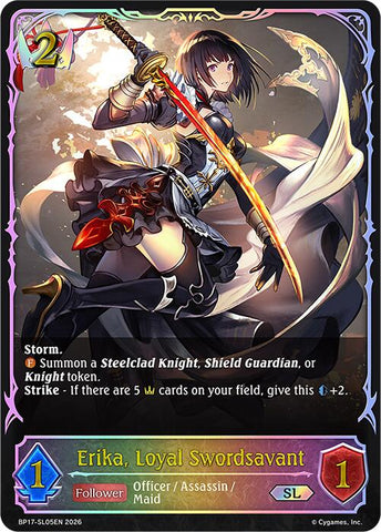 Erika, Loyal Swordsavant (SL)