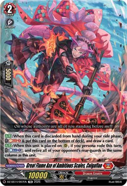 Great Flame Axe of Ambitious Scales, Colgaflan