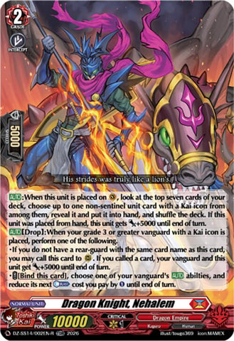 Dragon Knight, Nehalem (TDR)