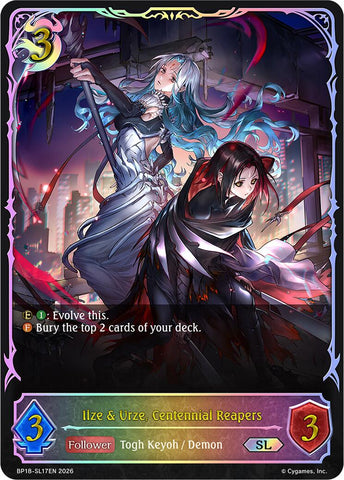 Ilze & Urze, Centennial Reapers (SL)