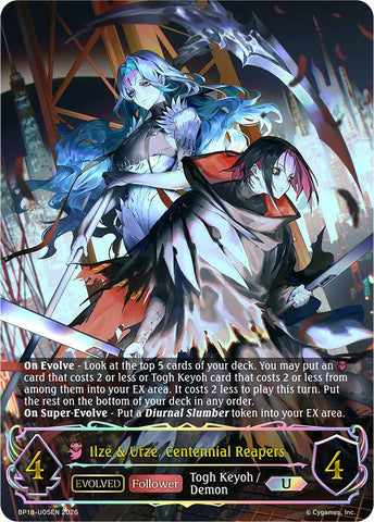 Ilze & Urze, Centennial Reapers (Evolved) (U)