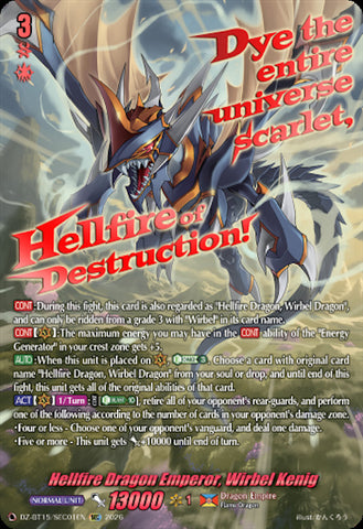Hellfire Dragon Emperor, Wirbel Kenig (SEC)