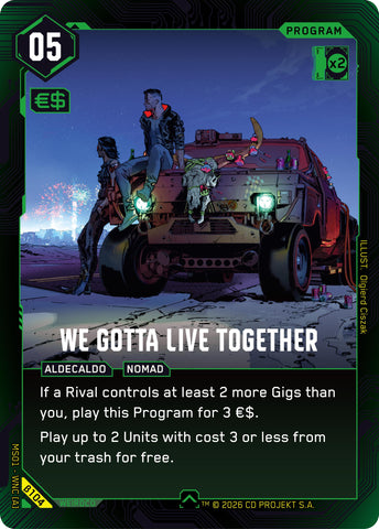 We Gotta Live Together