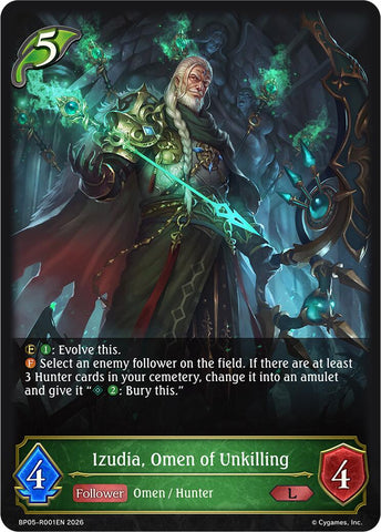 Izudia, Omen of Unkilling