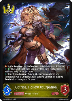 Octrice, Hollow Usurpation