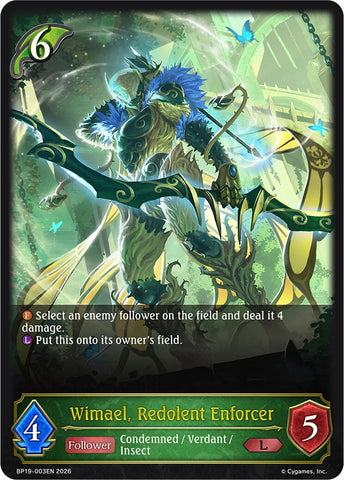 Wimael, Redolent Enforcer