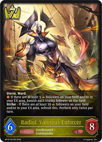 Radiel, Valorous Enforcer