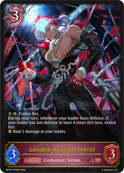 Garodeth, Insurgent Convict