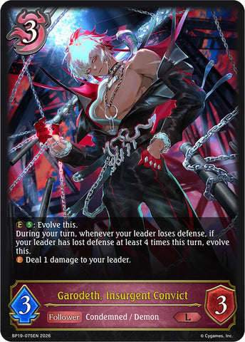 Garodeth, Insurgent Convict
