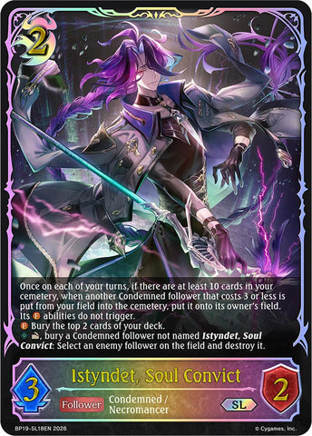 Istyndet, Soul Convict (SL)