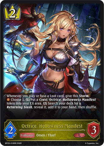 Octrice, Hollowness Manifest