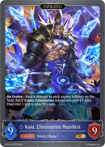 Raio, Elimination Manifest (Evolved)