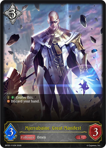 Mjerrabaine, Great Manifest