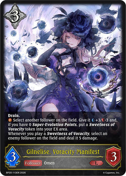 Gilnelise, Voracity Manifest