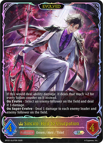 Sinciro, Heir to Usurpation (Evolved) (SL)