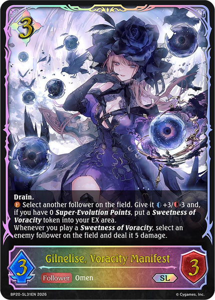Gilnelise, Voracity Manifest (SL)
