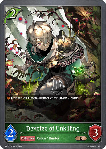 Devotee of Unkilling - P09EN (Foil)