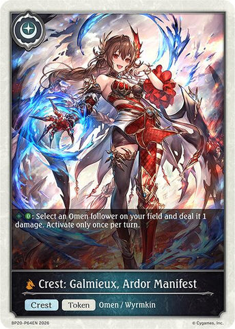 Crest: Galmieux, Ardor Manifest - P64EN (Foil)