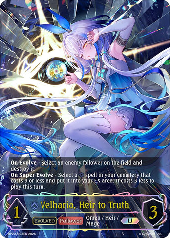 Velharia, Heir to Truth (Evolved) (U)